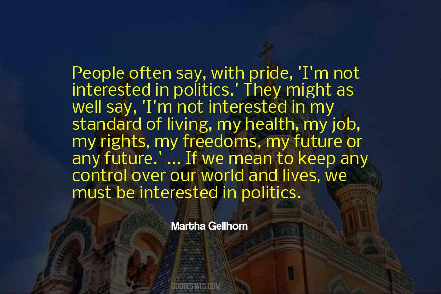 Martha Gellhorn Quotes #1339645