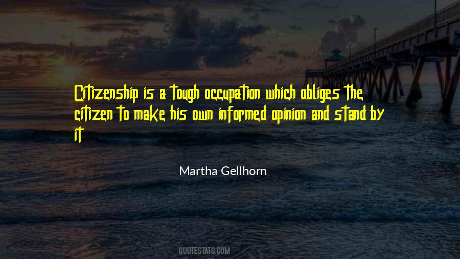 Martha Gellhorn Quotes #1357913