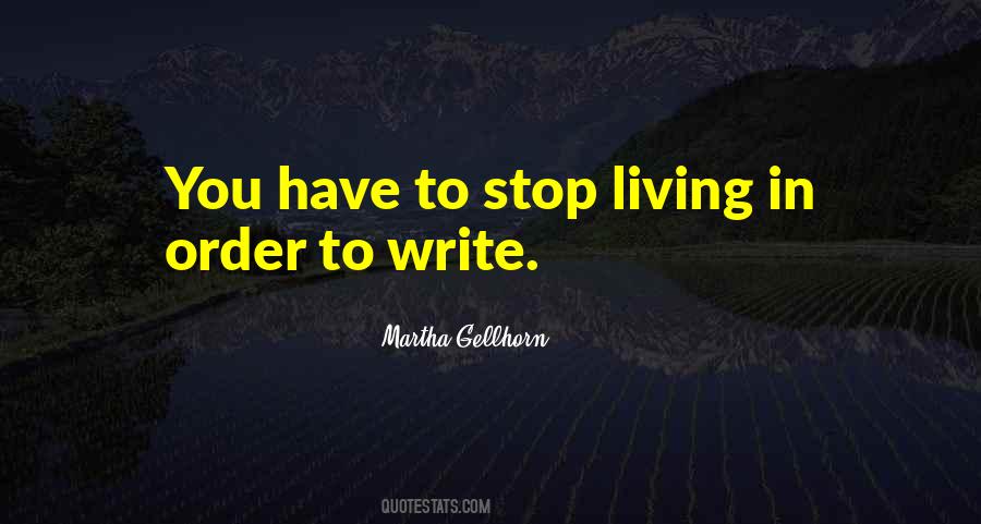 Martha Gellhorn Quotes #1530325