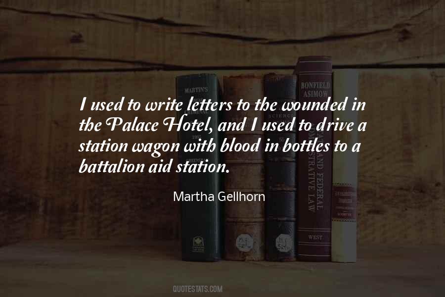Martha Gellhorn Quotes #1623526