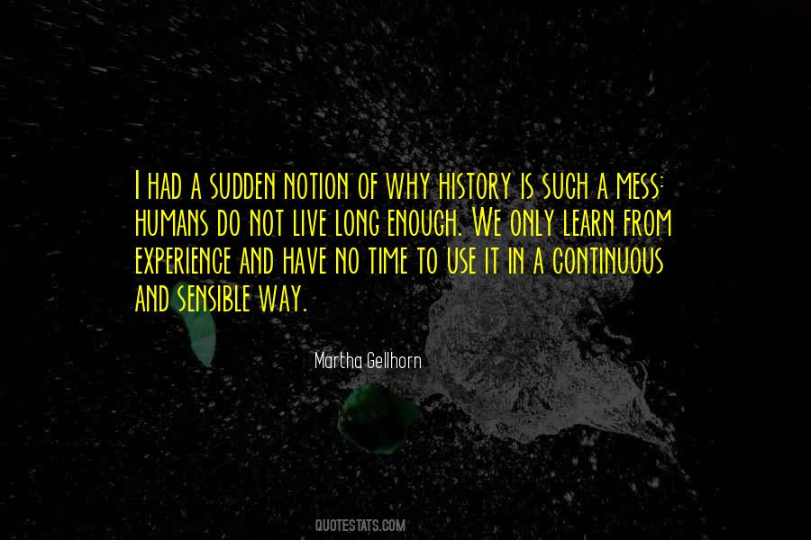 Martha Gellhorn Quotes #209347