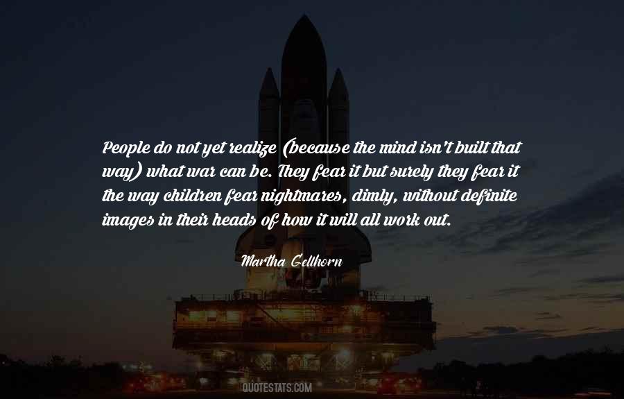 Martha Gellhorn Quotes #708368