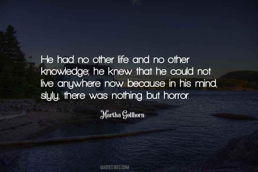Martha Gellhorn Quotes #988932