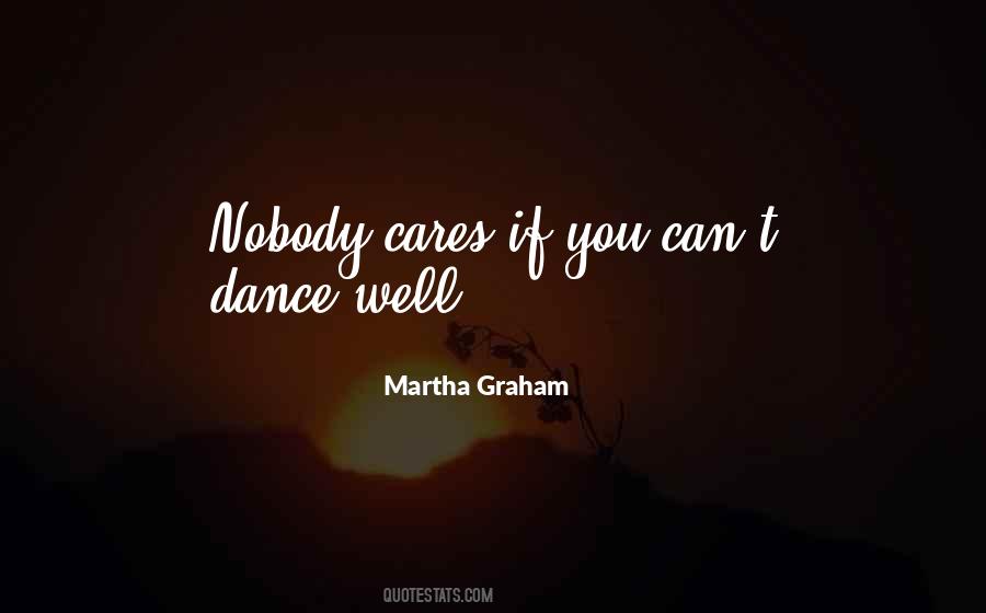 Martha Graham Quotes #1442652