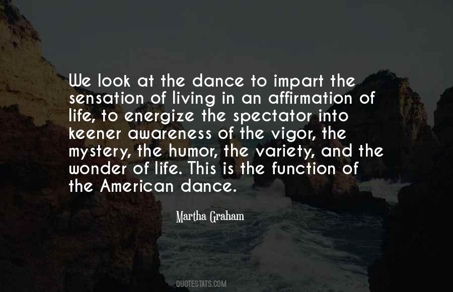 Martha Graham Quotes #1541360