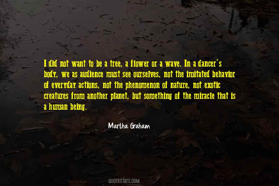 Martha Graham Quotes #1682275