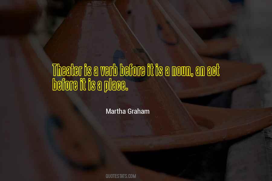Martha Graham Quotes #1816165