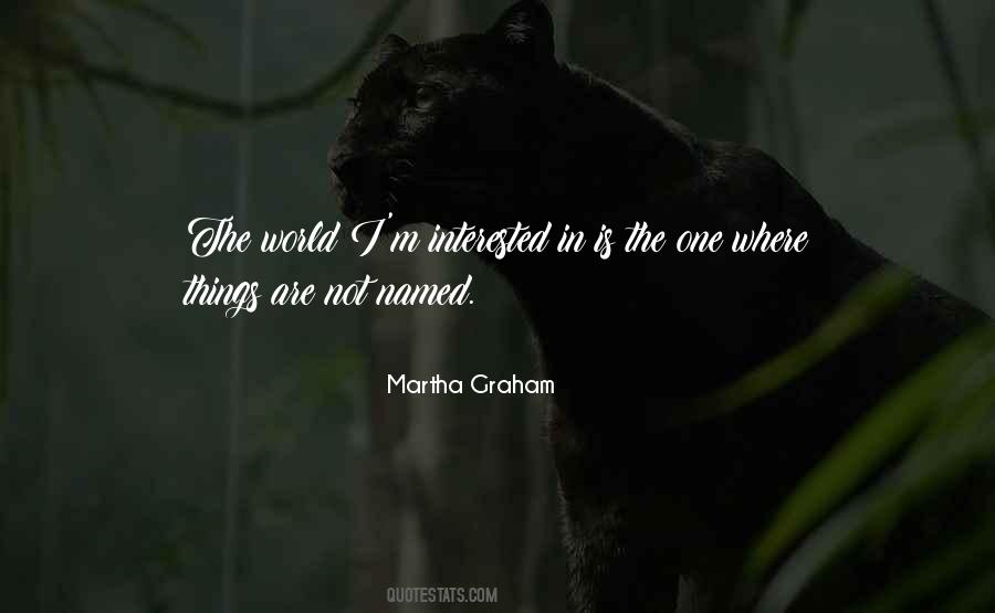 Martha Graham Quotes #482802