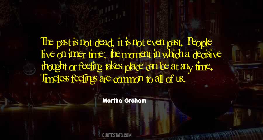 Martha Graham Quotes #618053
