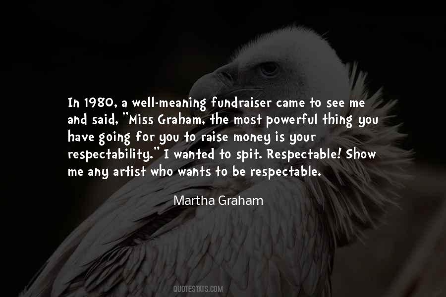 Martha Graham Quotes #802258