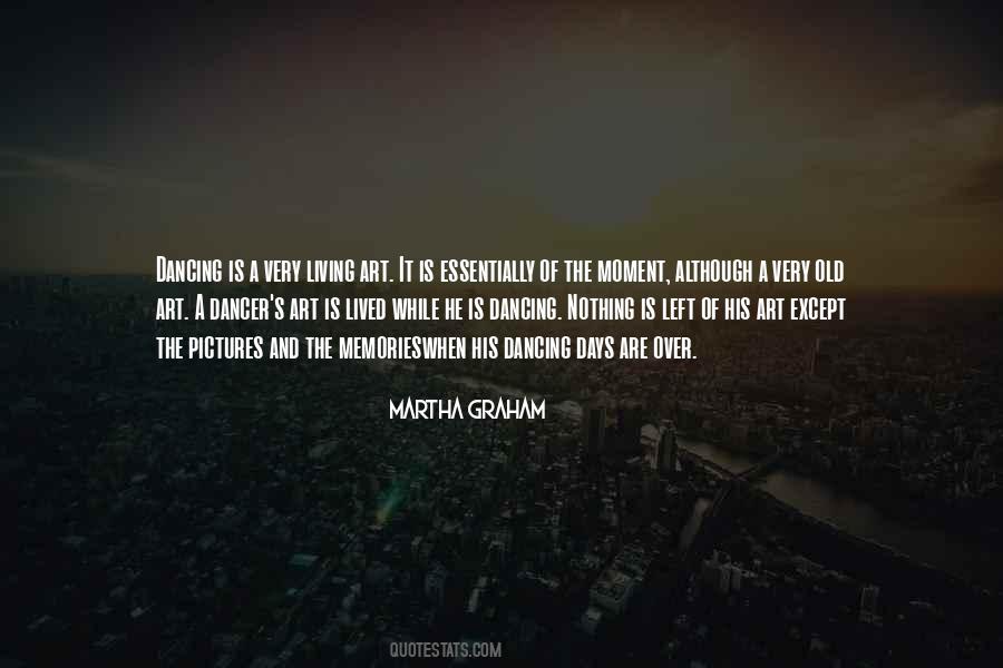 Martha Graham Quotes #834172