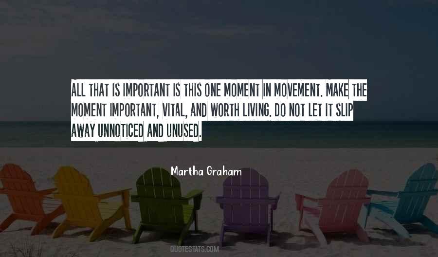 Martha Graham Quotes #958900