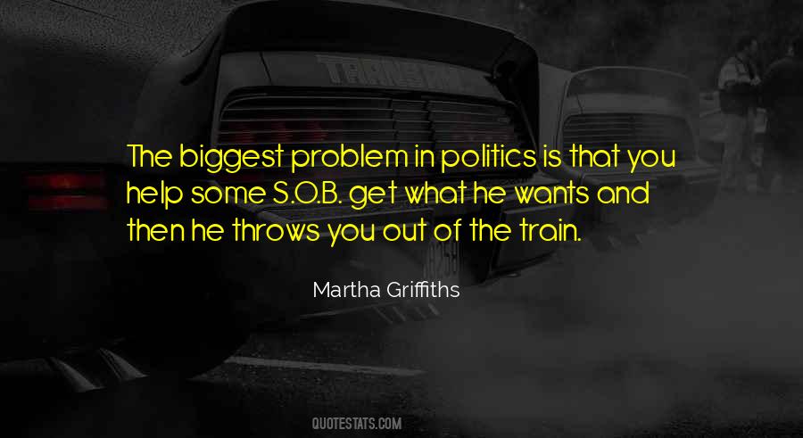 Martha Griffiths Quotes #1768356