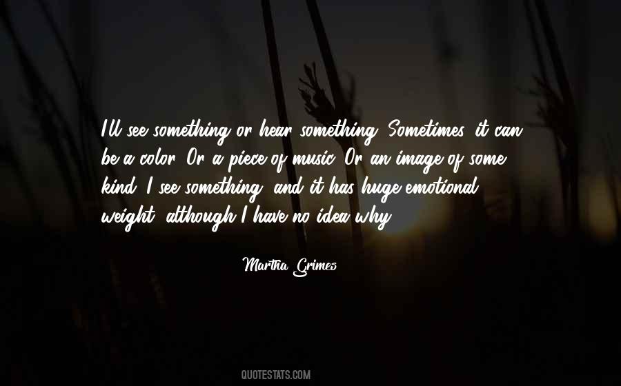 Martha Grimes Quotes #537572