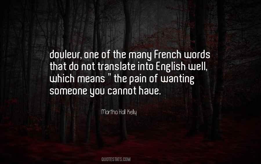 Martha Hall Kelly Quotes #625998