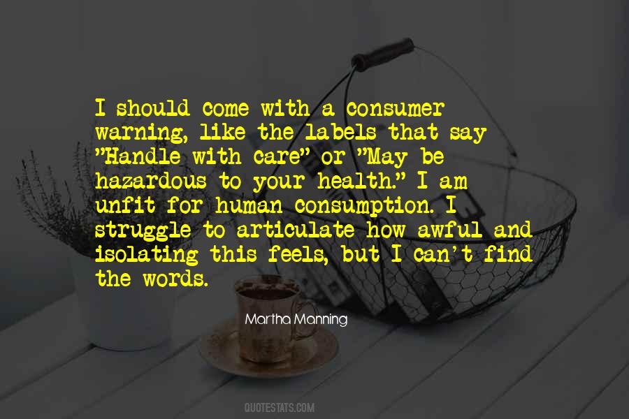Martha Manning Quotes #146036