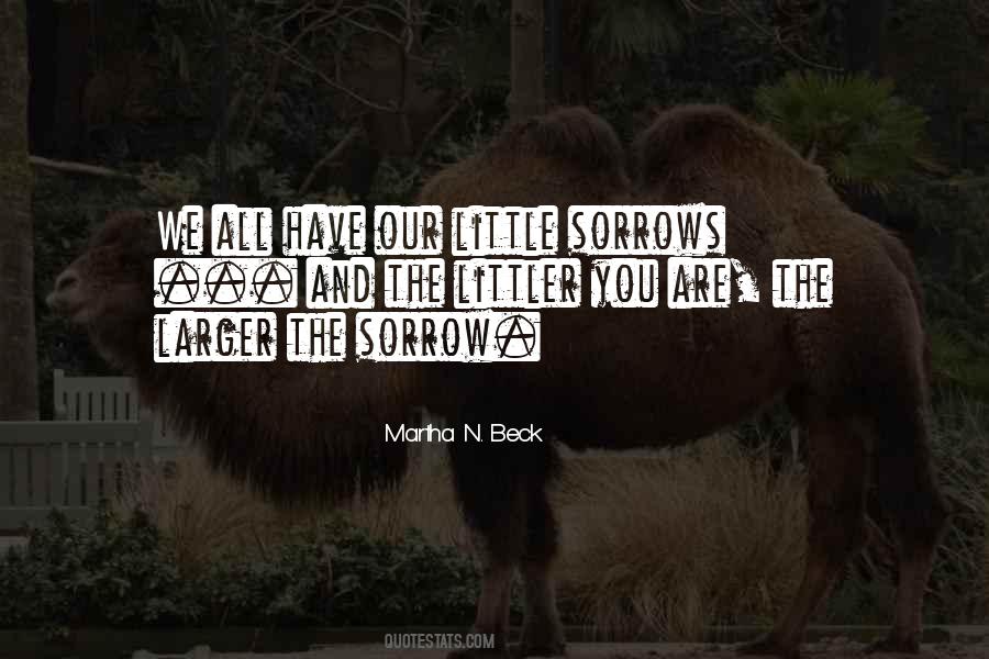 Martha N. Beck Quotes #1843781