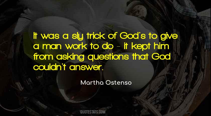 Martha Ostenso Quotes #1553652