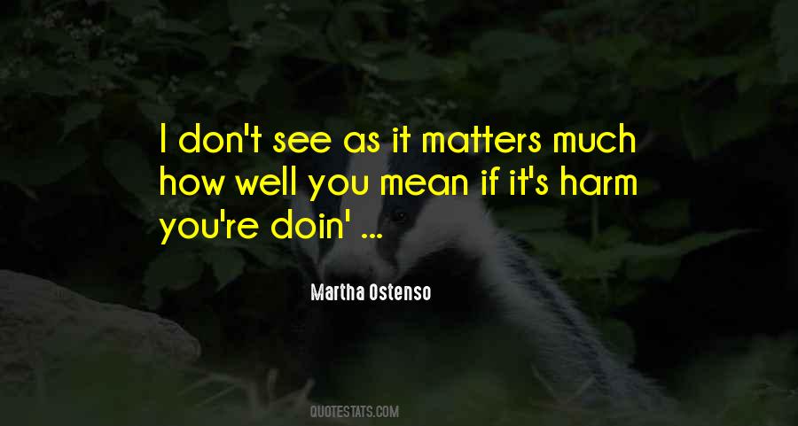 Martha Ostenso Quotes #181806