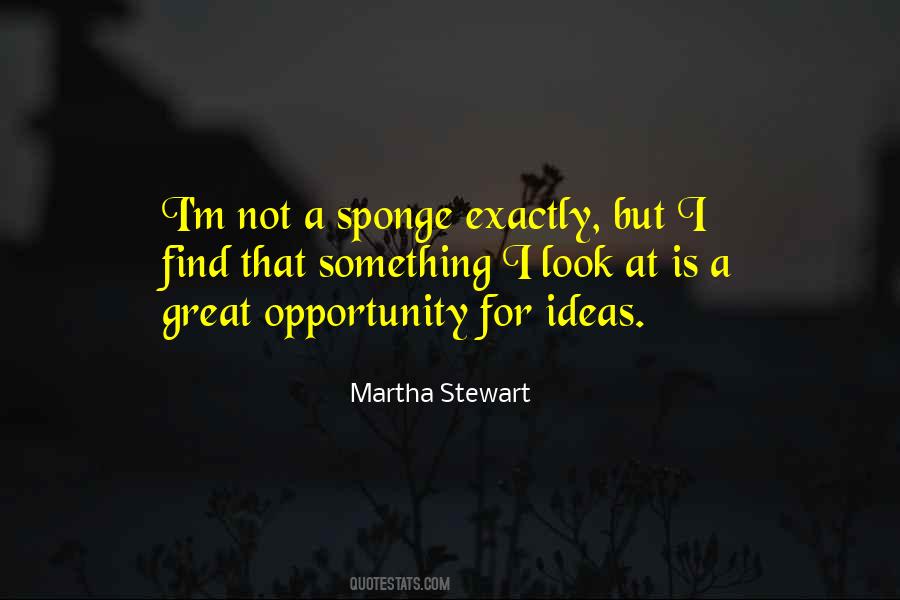 Martha Stewart Quotes #1075530