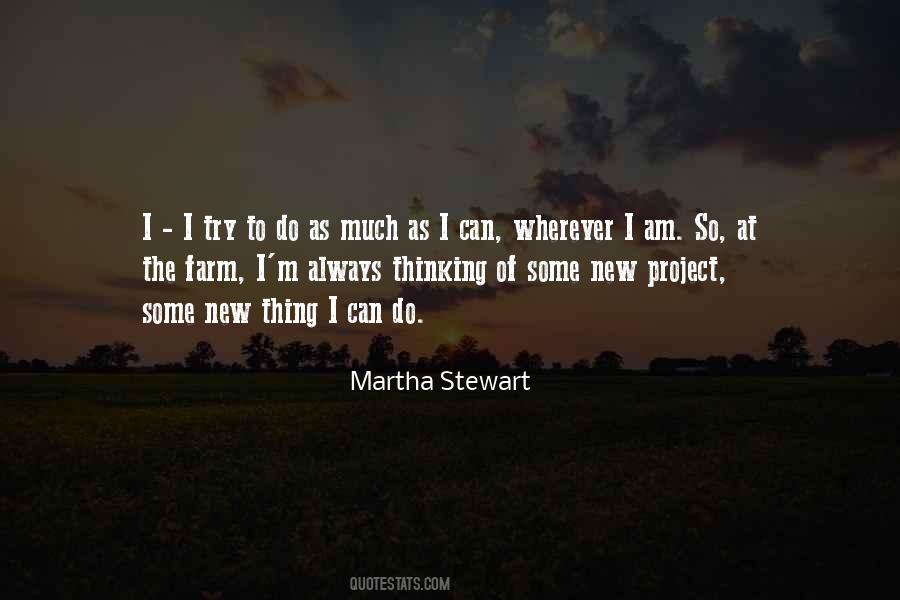 Martha Stewart Quotes #1423421