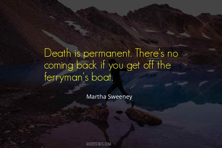 Martha Sweeney Quotes #979523
