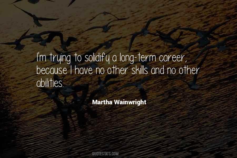 Martha Wainwright Quotes #1107588