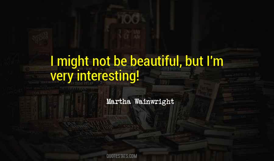 Martha Wainwright Quotes #1380877