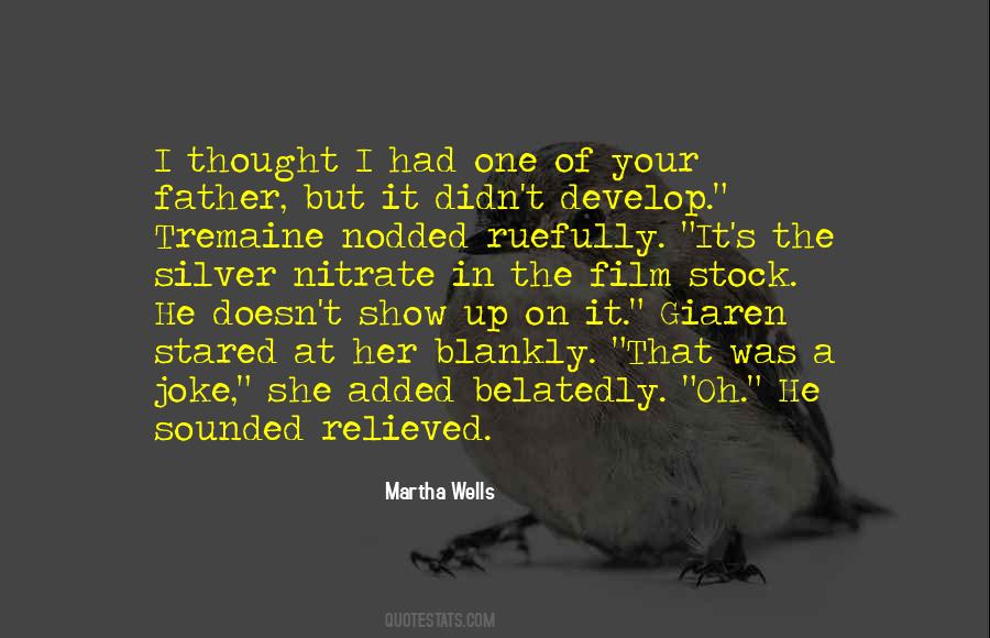 Martha Wells Quotes #1755657