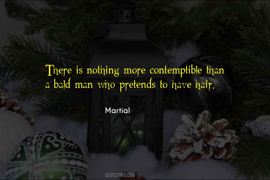 Martial Quotes #1014611