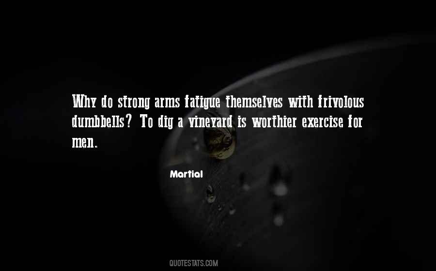 Martial Quotes #1523268