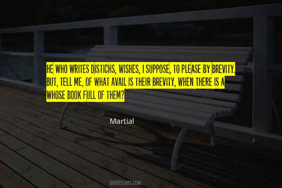 Martial Quotes #247293
