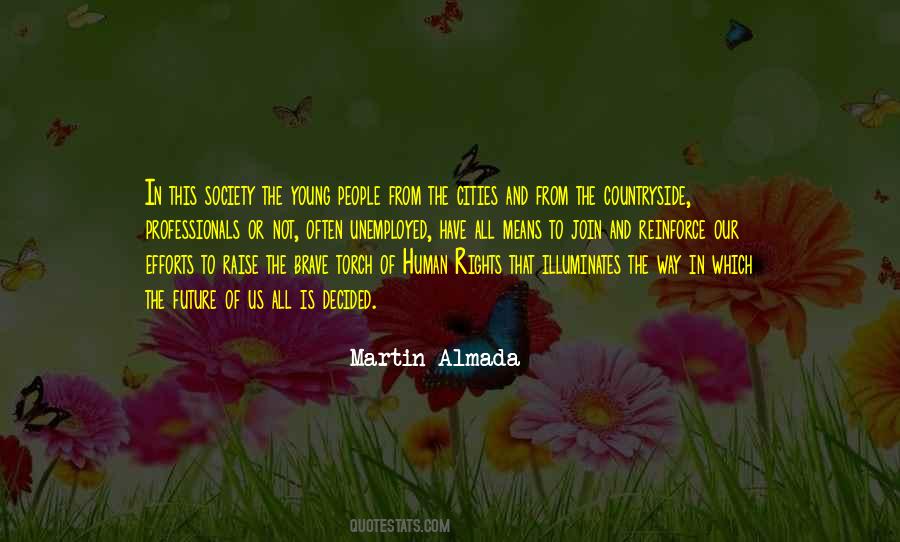 Martin Almada Quotes #675989 Martin Almada Quotes #675989