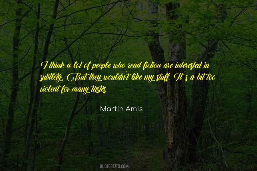 Martin Amis Quotes #1335824