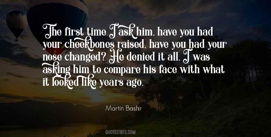 Martin Bashir Quotes #1499395