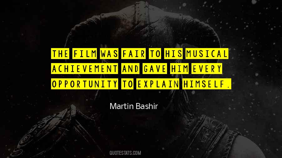 Martin Bashir Quotes #608386