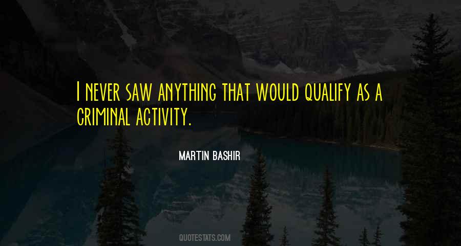 Martin Bashir Quotes #834762