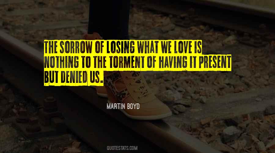 Martin Boyd Quotes #587975