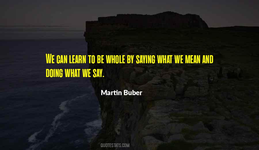 Martin Buber Quotes #1195362