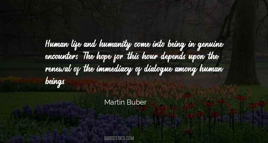 Martin Buber Quotes #1273819