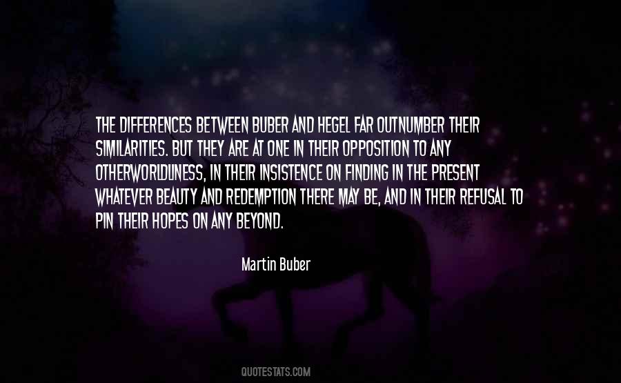 Martin Buber Quotes #1333125