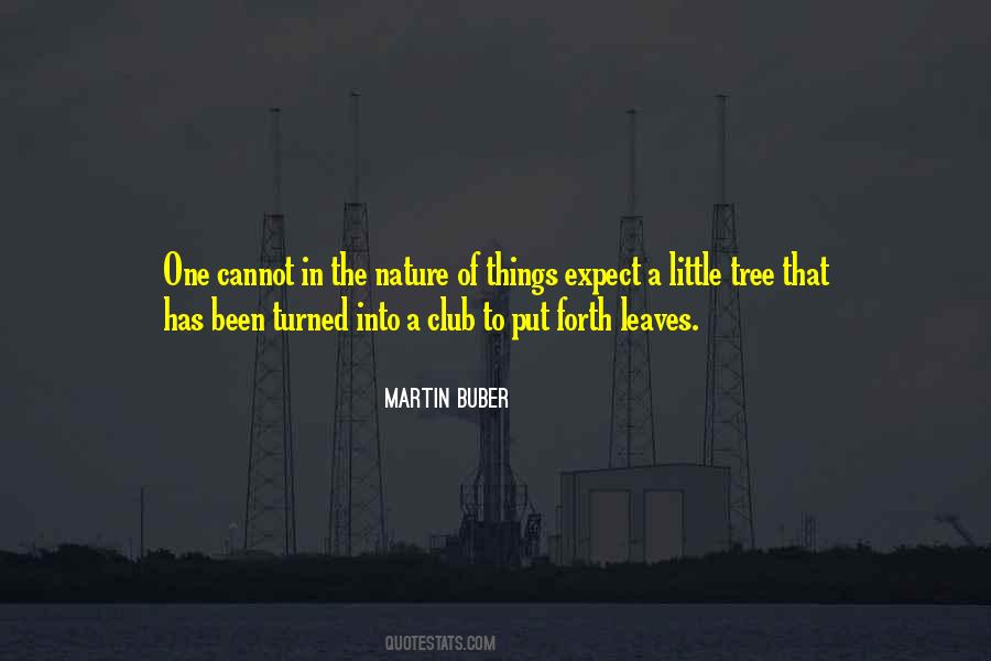 Martin Buber Quotes #1612276