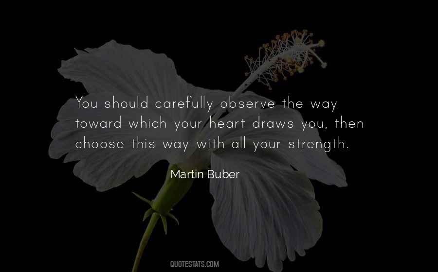 Martin Buber Quotes #1797559