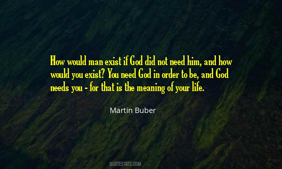 Martin Buber Quotes #527300