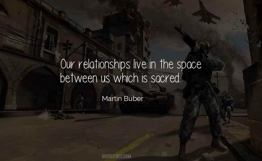 Martin Buber Quotes #815421