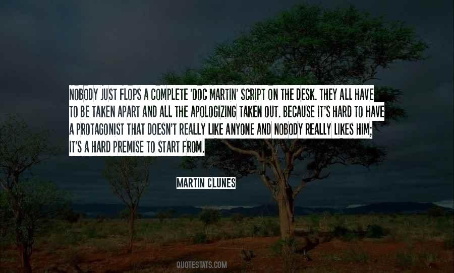 Martin Clunes Quotes #1699674