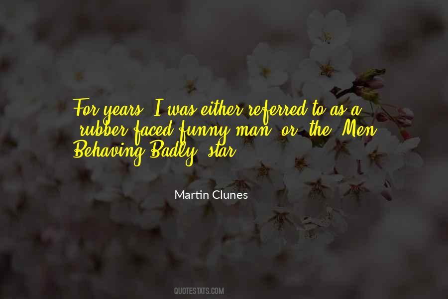Martin Clunes Quotes #564975