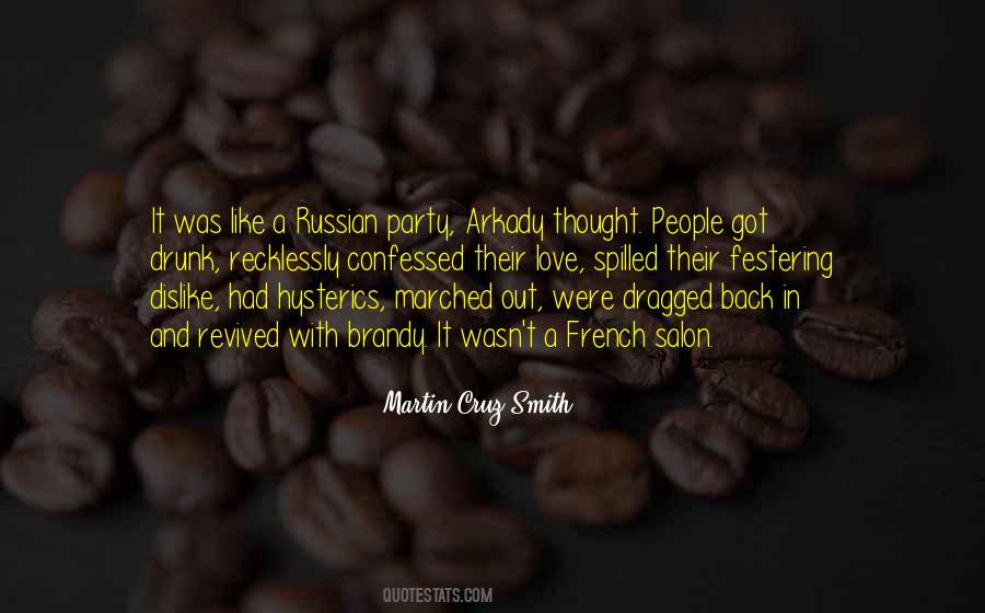 Martin Cruz Smith Quotes #1109681