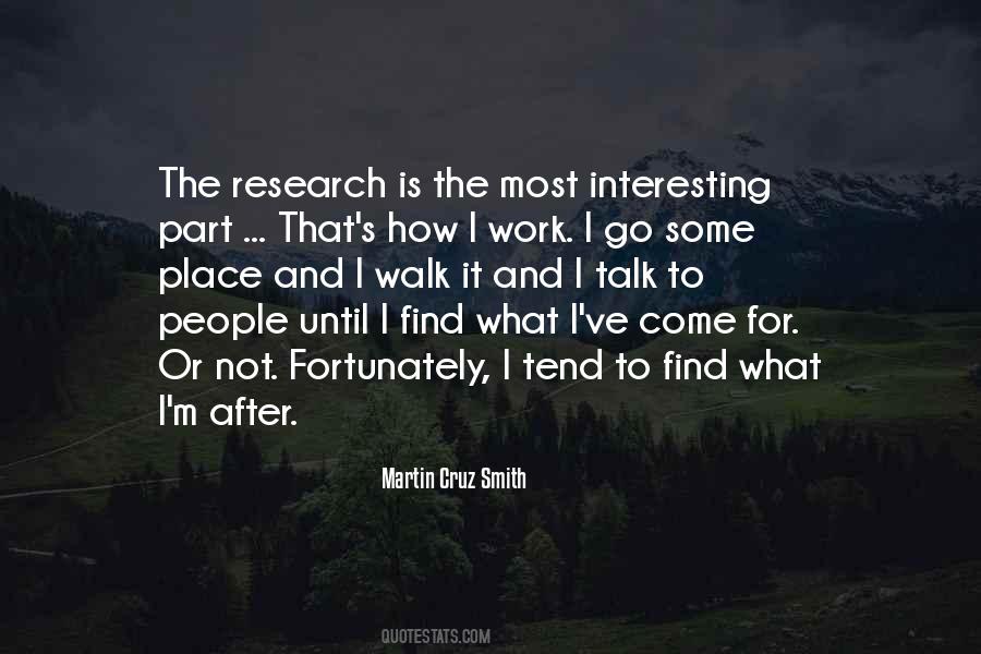 Martin Cruz Smith Quotes #1797856