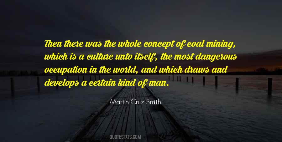 Martin Cruz Smith Quotes #725355